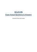 NCLEX-RN Exam Actual Questions & Answers Guaranteed Pass&vert; Latest Update&NewLine;