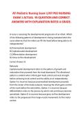 ATI Pediatric Nursing Exam 1&sol;ATI PED NURSING EXAM 1 ACTUAL 95 QUESTION AND CORRECT ANSWERS WITH EXPLANATION RATED A GRADE&period; 2026&sol;2027 FREQUENTLY MOST TESTED Q&A FROM PAST PAPERS &ndash; MOST EXPECTED IN EXAM &ndash; MUST KNOW BEFORE EXAM&NewLine;