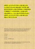 OPEN AZ STATUTES AND RULES &NewLine;LATEST EXAM 2026&sol;2027 WITH 100 &NewLine;QUESTIONS AND EXPERT-VERIFIED &NewLine;CORRECT ANSWERS &vert; ALREADY &NewLine;GRADED A&plus; &vert; GUARANTEED PASS &vert; &NewLine;OPEN AZ STATUTES AND RULES &NewLine;PRACTICE EXAM