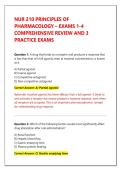 NUR 210 PRINCIPLES OF PHARMACOLOGY &ndash; EXAMS 1-4 COMPREHENSIVE REVIEW AND 2 PRACTICE EXAMS