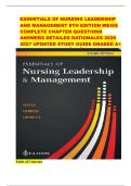 ESSENTIALS OF NURSING LEADERSHIP AND MANAGEMENT 8TH EDITION WEISS COMPLETE CHAPTER QUESTIONS ANSWERS DETAILED RATIONALES 2026 2027 UPDATED STUDY GUIDE GRADED A&plus;