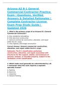 Commercial & General Building Construction &ndash; Arizona AZ B-1 General Commercial Contractor Practice Exam &vert; Questions&comma; Verified Answers & Detailed Rationales &vert; 2026 Contractor License Exam Prep &vert; Commercial Buildings&comma; Structural Systems & Project Management