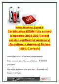 Peak Pilates Level 1 Certification Exam 2026&sol;2027&colon; 150&plus; Questions & Verified Answers &ndash; Pilates Principles&comma; Anatomy&comma; Mat&comma; Reformer&comma; Cadillac & Teaching