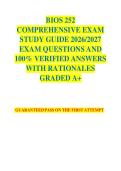 BIOS 252  COMPREHENSIVE EXAM  STUDY GUIDE 2026&sol;2027  EXAM QUESTIONS AND  100&percnt; VERIFIED ANSWERS  WITH RATIONALES  GRADED A&plus;