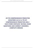 ATI PN COMPREHENSIVE PREDICTOR 2026&lpar;FORM A&comma;B & C&rpar;&sol; PN ATI COMPREHENSIVE PREDICTOR 2026 &sol; EACH FORM CONTAINS 180 REAL EXAM QUESTIONS AND CORRECT ANSWERS &vert;&NewLine;COMPLETE VERSION 2026&sol;2027 FREQUENTLY TESTED Q&A FROM PAST PAPERS &ndash; MOST EXPECTED QUESTIONS FOR THE 