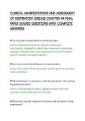 CLINICAL MANIFESTATIONS AND ASSESSMENT&NewLine;OF RESPIRATORY DISEASE CHAPTER 44 FINAL&NewLine;PAPER SOLVED QUESTIONS WITH COMPLETE&NewLine;ANSWERS