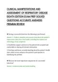 CLINICAL MANIFESTATIONS AND&NewLine;ASSESSMENT OF RESPIRATORY DISEASE&NewLine;EIGHTH EDITION EXAM PREP SOLVED&NewLine;QUESTIONS ACCURATE ANSWERS&NewLine;PREMIUM REVIEW