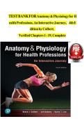 Test Bank - Anatomy and Physiology for Health Professions-An Interactive Journey&comma; 4th Edition &lpar;Colbert&comma; 2019&rpar;&comma; Chapter 1-19 &vert; All Chapters