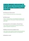 CLINICAL RESEARCH APPLICATIONS TO&NewLine;EVIDENCE BASED PRACTICE EXAM SCRIPT&NewLine;SOLVED QUESTIONS ACCURATE ANSWER&NewLine;COLLECTION