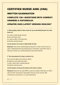 CERTIFIED NURSE AIDE &lpar;CNA&rpar;&NewLine;WRITTEN EXAMINATION&NewLine;COMPLETE 100&plus; QUESTIONS WITH CORRECT ANSWERS & RATIONALES&NewLine;UPDATED 2026&vert; LATEST VERSION 2026&sol;2027&NewLine;