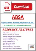 ABSA Surgical Assistant Certification Study Guide 2025&sol;2026 &vert; Practice Questions & Answers with Rationales