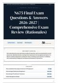 N675 Final Exam Questions & Answers 2026&sol;2027 Comprehensive Exam Review &lpar;Rationales&rpar;
