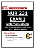 NUR 231 Exam 3 Maternal Nursing Galen College &ndash; &lpar;2026&rpar; Actual Questions & Answers &lpar;Guarantee Pass&rpar;