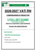 2026&sol;2027 VATI RN&NewLine;COMPREHENSIVE PREDICTOR&NewLine;5 FULL SET EXAMS&NewLine;WITH CORRECT ANSWERS&NewLine;&lpar;NGN-STYLE QUESTIONS & CASE SCENARIOS&rpar;&NewLine;Answers with detailed Rationale