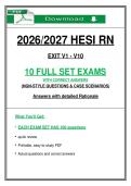HESI RN&NewLine;EXIT V1 - V10&NewLine;10 FULL SET EXAMS&NewLine;WITH CORRECT ANSWERS&NewLine;&lpar;NGN-STYLE QUESTIONS & CASE SCENARIOS&rpar;&NewLine;Answers with detailed Rationale