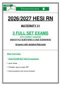 HESI RN&NewLine;MATERNITY V1&NewLine;3 FULL SET EXAMS&NewLine;WITH CORRECT ANSWERS&NewLine;&lpar;NGN-STYLE QUESTIONS & CASE SCENARIOS&rpar;&NewLine;Answers with detailed Rationale