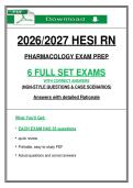 HESI RN&NewLine;PHARMACOLOGY EXAM PREP&NewLine;6 FULL SET EXAMS&NewLine;WITH CORRECT ANSWERS&NewLine;&lpar;NGN-STYLE QUESTIONS & CASE SCENARIOS&rpar;&NewLine;Answers with detailed Rationale
