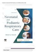 Complete Test Bank for Neonatal and Pediatric Respiratory Care 6th Edition by Brian K&period; Walsh All Chapters&excl; ALREADY RATED A&plus; 100&percnt; CORRECT ANSWERS