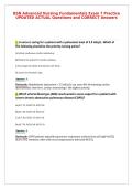 BSN Advanced Nursing Fundamentals Exam 7 Practice&NewLine;UPDATED ACTUAL Questions and CORRECT Answers