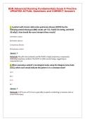 BSN Advanced Nursing Fundamentals Exam 9 Practice&NewLine;UPDATED ACTUAL Questions and CORRECT Answers