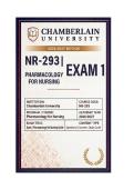 NR 293 Exam 1 Pharmacology for Nursing Questions & Answers &vert; 2026&sol;2027 Chamberlain