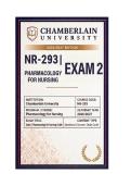 NR 293 Exam 2 Pharmacology for Nursing Questions & Answers &vert; 2026&sol;2027 Chamberlain