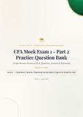 CFA Mock Exam 1 Part 2 Question Bank 2026&sol;2027 with Verified Answers & Detailed Rationales&NewLine;&NewLine;