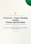 CFA Level 1 Exam 2 Morning Session Question Bank 2026&sol;2027 with Verified Answers & Detailed Rationales&NewLine;&NewLine;