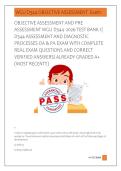 OBJECTIVE ASSESSMENT AND PRE &NewLine;ASSESSMENT WGU D344  2026 TEST BANK 1&vert; &NewLine;D344 ASSESSMENT AND DIAGNOSTIC &NewLine;PROCESSES OA & PA EXAM WITH COMPLETE &NewLine;REAL EXAM QUESTIONS AND CORRECT &NewLine;VERIFIED ANSWERS&sol; ALREADY GRADED A&plus; &NewLine;&lpar;MOST RECENT&excl;&excl;&rpar; 