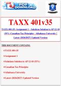TAXX 401v35&colon; Assignment 1 &ndash; Solutions Solution to AP 12-10 &lpar;55&percnt;&rpar; Canadian Tax Principles - Athabasca University &vert; Latest &lpar;2026&sol;2027&rpar; Updated Version