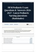 HESI Pediatric Exam Questions & Answers 2026-2027 Latest Pediatric Nursing Questions &lpar;Rationales&rpar;