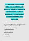 CPHIMS EXAM NEWEST EXAM &NewLine;2026 &vert; ALL QUESTIONS AND &NewLine;CORRECT ANSWERS &lpar;DETAILED &NewLine;EXPLANATIONS&rpar; &vert; ALREADY &NewLine;GRADED A&plus; &vert; LATEST EXAM &vert; &NewLine;VERIFIED ANSWERS &vert; JUST &NewLine;RELEASED