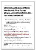 Ambulatory Care Nursing Certification &NewLine;Questions And Correct Answers &NewLine;&lpar;Verified Answers&rpar; Plus Rationales 2026 &NewLine;Q&A Instant Download Pdf 