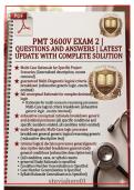 PMT 3600V Exam 2 &vert; Questions and Answers with Complete Solutions &ndash; Project Management Technology &vert; Latest Update 2026 &vert; Graded A&plus;