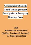 Comprehensive Security Guard Training&colon; Incident Investigation & Emergency Response PDF &vert; Study Guide&comma; Practice Questions & Exam Review 2026
