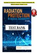 Test Bank For Radiation Protection in Medical Radiography 9th Edition by Sherer&comma; Chapter 1 to 15