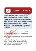 DEVICE RAC EXAM 2024 &vert; Questions with 100&percnt; Correct Answers &vert; Verified &vert; Latest Update 2026&vert; Graded A&plus; ACTUAL EXAM TEST&NewLine;BANK ALL QUESTIONS AND CORRECT DETAILED ANSWERS WITH RATIONALES &lpar;VERIFIED ANSWERS&rpar; &vert;ALREADY GRADED A&plus;&vert;&vert;NEWEST&NewLine;VERSION ACTUAL EXAM COMP