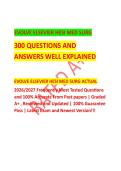 EVOLVE ELSEVIER HESI MED SURG 300 QUESTIONS AND&NewLine;ANSWERS WELL EXPLAINED EVOLVE ELSEVIER HESI MED SURG ACTUALACTUAL EXAM COMPLETE QUESTIONS AND CORRECT DETAILED ANSWERS &lpar;2026&sol;2027 FREQUENTLY TESTED Q&A FROM PAST PAPERS &ndash; MOST EXPECTED QUESTIONS FOR THE EXA