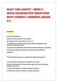 BCOT FIRE SAFETY &sol; WEEK 5 MOCK EXAMINATION QUESTIONS WITH CORRECT ANSWERS &lpar;GRADE A&plus;&rpar; 2025&sol;2026