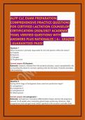 ALPP CLC EXAM PREPARATION&colon; COMPREHENSIVE PRACTICE QUESTIONS FOR CERTIFIED LACTATION COUNSELOR CERTIFICATION &lpar;2026&sol;2027 ACADEMIC YEAR&rpar; VERIFIED QUESTIONS WITH ANSWERS PLUS RATIONALES &vert; A&plus; GRADED &vert; GUARANTEED PASS&excl;&excl;