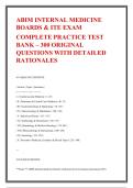 ABIM INTERNAL MEDICINE BOARDS & ITE EXAM&NewLine;COMPLETE PRACTICE TEST BANK &ndash; 300 ORIGINAL QUESTIONS WITH DETAILED RATIONALES&NewLine;
