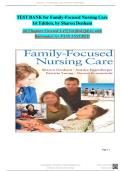 Test Bank for Family-Focused Nursing Care&comma; 1st Edition by Sharon A&period; Denham&comma; Sandra Eggenberger&comma; Patricia Young&comma; and Norma Krumwiede&colon; ISBN&colon; 9780803629103