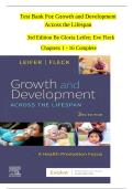 Growth and Development Across the Lifespan 3rd Edition &ndash; Test Bank by Leifer & Fleck &vert; Chapters 1&ndash;16 Complete