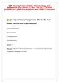 BSN Nursing Fundamentals&comma; Pharmacology&comma; and&NewLine;Assessment Quiz &lpar;Weeks 33-64&rpar; 2026&sol;2027 UPDATE&NewLine;UPDATED ACTUAL Exam Questions and CORRECT Answers