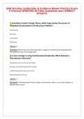 BSN Nursing Leadership & Evidence-Based Practice Exam&NewLine;5 Practice UPDATED ACTUAL Questions and CORRECT&NewLine;Answers
