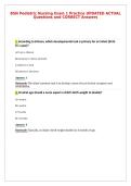 BSN Pediatric Nursing Exam 2 Practice UPDATED ACTUAL&NewLine;Questions and CORRECT Answers