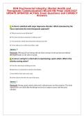 BSN Psychosocial Integrity&colon; Mental Health and&NewLine;Therapeutic Communication &lpar;NCLEX-RN Prep&rpar; 2026&sol;2027&NewLine;UPDATE UPDATED ACTUAL Exam Questions and CORRECT&NewLine;Answers