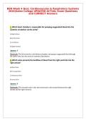 BSN Week 4 Quiz&colon; Cardiovascular & Respiratory Systems&NewLine;2026&vert;Galen College UPDATED ACTUAL Exam Questions&NewLine;and CORRECT Answers