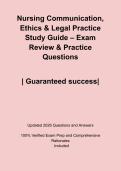 Nursing Communication&comma; Ethics & Legal Practice Study Guide &ndash; Exam Review & Practice Questions