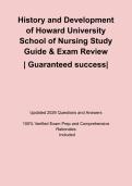 History and Development of Howard University School of Nursing Study Guide & Exam Review